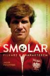 SMOLAR Piłkarz z charakterem