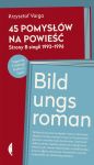 45 pomysłów na powieść/Bildungsroman
