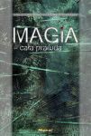 Magia – cała prawda