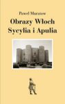 OBRAZY WŁOCH SYCYLIA I AUPULIA