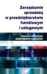 ZARZĄDZANIE SPRZEDAŻĄ W PRZEDSIĘBIORSTWIE HANDLOWYM I USŁUGOWYM