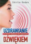 Uzdrawianie dzwiękiem