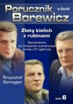 Porucznik Borewicz - Złoty kielich z rubinami (TOM 6)