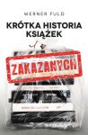 Krótka historia książek zakazanych