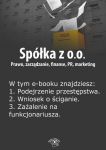 Spółka z o.o. Prawo, zarządzanie, finanse, PR, marketing, wydanie specjalne kwiecień-czerwiec 2014 r