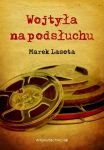 Wojtyła na podsłuchu