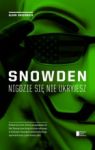 SNOWDEN NIGDZIE SIĘ NIE UKRYJESZ