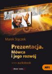 Prezentacja. Mówca i jego rozwój
