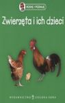 ZWIERZĘTA I ICH DZIECI ROSNĘ I POZNAJĘ TW