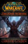 ZBRODNIE WOJENNE WORLD OF WARCRAFT