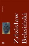 ZDZISŁAW BEKSIŃSKI 1929-2005 TW