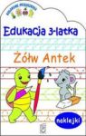 EDUKACJA 3-LATKA ŻÓŁW ANTEK