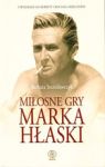 MIŁOSNE GRY MARKA HŁASKI TW