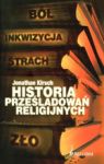 HISTORIA PRZEŚLADOWAŃ RELIGIJNYCH