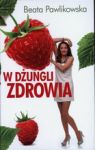 W DŻUNGLI ZDROWIA TW