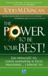 THE POWER TO BE YOUR BEST!