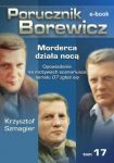 Porucznik Borewicz - Morderca działa nocą (TOM 17)