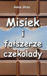 Misiek i fałszerze czekolady
