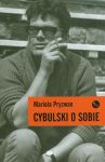 Cybulski o sobie