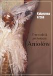 Przewodnik po świecie aniołów