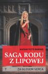 Saga rodu z Lipowej - tom 7