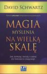 MAGIA MYŚLENIA NA WIELKĄ SKALĘ