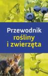 PRZEWODNIK ROŚLINY I ZWIERZĘTA WYD 3