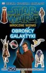 STAR WARS MROCZNE WIDMO OBROŃCY GALAKTYKI