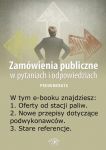 Zamówienia publiczne w pytaniach i odpowiedziach, wydanie marzec 2014 r.