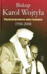 BISKUP KAROL WOJTYŁA PIĘĆDZIESIĘCIOLECIE SAKRY BISKUPIEJ 1958-2008 TW