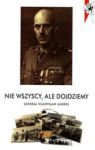 NIE WSZYSCY ALE DOJDZIEMY GENERAŁ WŁADYSŁAW ANDRES  TW