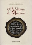 Od Valinoru do Mordoru