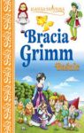 BRACIA GRIMM BAŚNIE