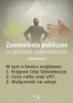 Zamówienia publiczne w pytaniach i odpowiedziach, wydanie czerwiec 2014 r.