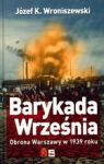 BARYKADA WRZEŚNIA OBRONA WARSZAWY W 1939 ROKU