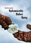 Rękawiczki Babci Róży