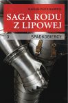 Saga rodu z Lipowej - tom 3.