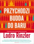 PRZYCHODZI BUDDA DO BARU POKOLENIOWY PRZEWODNIK ŻYCIOWY