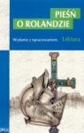 PIEŚŃ O ROLANDZIE LEKTURA WYDANIE Z OPRACOWANIEM