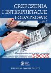 Orzeczenia i interpretacje podatkowe. Część 2