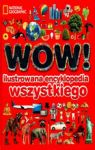 WOW! ILUSTROWANA ENCYKLOPEDIA WSZYSTKIEGO TW