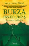 BURZA PRZED CISZĄ ROZMOWY Z LUDZKOŚCIĄ