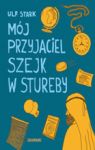 MÓJ PRZYJACIEL SZEJK W STUREBY TW