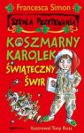 KOSZMARNY KAROLEK I ŚWIĄTECZNY ŚWIR TW