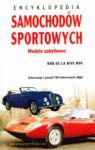 ENCYKLOPEDIA SAMOCHODÓW SPORTOWYCH MODELE ZABYTKOWE TW