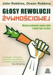 Głosy rewolucji żywnościowej