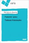 Tadeusz Kościuszko w 1794 r. i wobec Napoleona