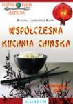 WSPÓŁCZESNA  KUCHNIA CHIŃSKA