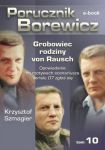 Porucznik Borewicz - Grobowiec rodziny von Rausch (TOM 10)