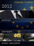 2012 Polityka Pieniądze Służby specjalne